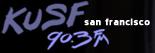 Music radio station: KUSF 90.3 FM, USA, San Francisco
