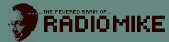 Music radio station: The Fevered Brain of RadioMike, USA, New York