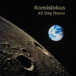 'All Day Home' - третий альбом группы Ромислокас